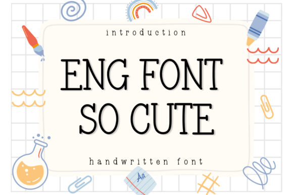 Eng Font so Cute: A Playful Serif Font for Cozy Editorial Design