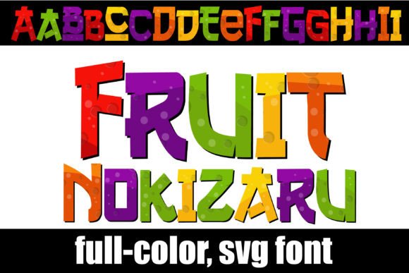 Fruit Nokizaru: A Vibrant Color Font for Ninja-Inspired Branding