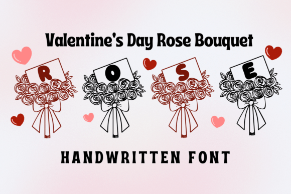 Valentine s Day Rose Bouquet Font: Romantic Typography for Editorial Design